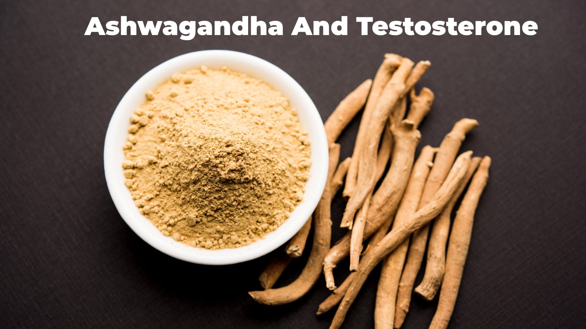 Boost Your Hormones: Ashwagandha Testosterone Benefits Explained